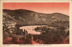 VINTAGE POSTCARD Greoux les Bains the Bridge of Colliostre