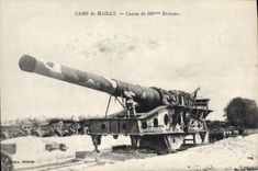 CPA Militaria Camp de Mailly Canon de 340mm Berceau