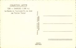 MODERN CARD Bareges the Road Of Tourmalet Peak Of the South to the first tunnel