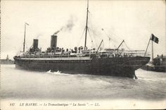 VINTAGE POSTCARD Boat Steamer Trasatlantique Le Havre Savoy