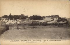 CPA Lazaret de Trompeloup Vue d'ensemble Camp des prisonniers allemands Pavillons d'isolement 