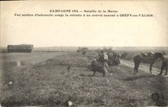 VINTAGE POSTCARD Militaria Bataille of the Marne a section of infantry cuts the retirement has an enemy convoy has Crepy in Valois
