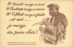 CPA Politique Satirique Mr Herriot mange du cure Chautemps moine Albert Jesuite pain cher