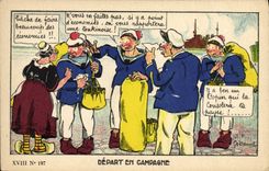 CPA Fantaisie Militaria Depart en campagne Bateau Marins