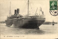 VINTAGE POSTCARD Boat Steamer Le Havre Chicago