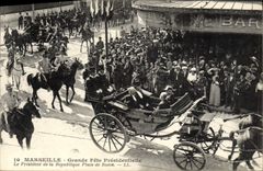 CPA Marseille Grande fete presidentielle Le President de la Republique Place de Rome 