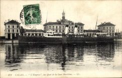 CPA Bateau Paquebot Calais L'Empress au quai de la Gare Maritime 