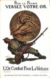 CPA Fantaisie Militaria Pour la France Versez votre or Coq