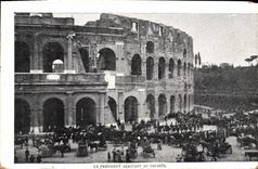CPA Le President Arrivant au Colisee Rome 