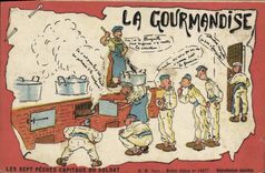 CPA Militaria La gourmandise Sept Peches Capitaux du soldat