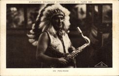 CPA Far West Cow Boy Indiens Paris Exposition coloniale internationale 1931 Peau Rouge Saxophone