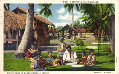 VINTAGE POSTCARD Far West Cow Boy has seminole Indian Village First lesson in Canoe making Florida