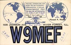 VINTAGE POSTCARD Telegraphy W9MEF Jackson Ave To rivet Forest Ill