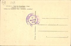 POSTAL Foret de la VENDIMIA de Compiegne Clairiere de las reglas del armisticio del mariscal Foch Militaria