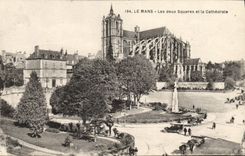 CPA Le Mans Les Daux Squares et la Cathedrale