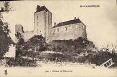 CPA Bourbonnais Chateau De Chavroches