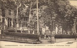 CPA Bourbonnais Bourbon L'Archambault Le casino et l'etablissement thermal