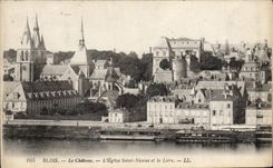 CPA Blois Le Chateau L'Eglise Saint Nicolas Et La Loire