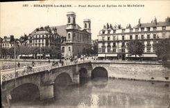 CPA Besancon Les Bains Pont Battant Et Eglise De La Madeleine