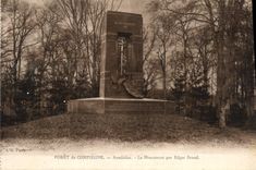 Taladro de la POSTAL de la VENDIMIA del armisticio de Compiegne el monumento de Edgardo Brand