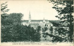 CPA Abbaye De La Grande Trappe L'abbaye vue de l'Est