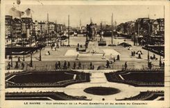 CPA Le Havre Vue Generale De La Place Gambetta Et Du Bassin Du Commerce Bateaux