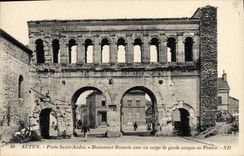 CPA Autun Porte Saint Andre Monument Romain Avec un Corps de garde unique en France