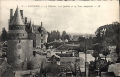 CPA Langeais Le Chateau Les Jardins Et Le Pont Suspendu