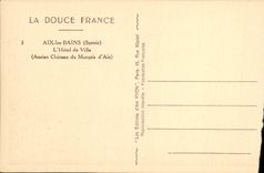 VINTAGE POSTCARD Aix Les Bains the town hall Old castle of the marquis d' Aix