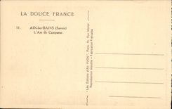 VINTAGE POSTCARD Aix Les Bains the Arc De Campanus