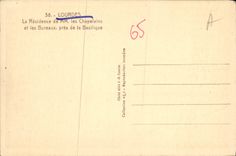 POSTAL de la VENDIMIA pesada la residencia de los capellanes y de las oficinas de los SEÑORES cerca de la basílica