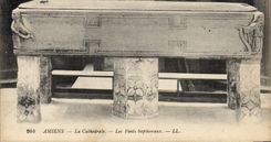 VINTAGE POSTCARD Amiens the Cathedral the Baptismal font