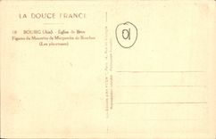 VINTAGE POSTCARD Borough Church of Husks Figures of the mausoleum of Marguerite de Bourbon the whining ones