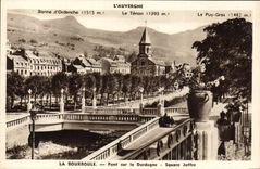 CPA La Bourboule Pont Sur La Dordogne Square Joffre