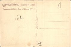 VINTAGE POSTCARD Castle of Amboise Turn of the clock