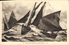 CPA Bateau de peche Barques de peche par gros temps