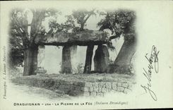 CPA Menhir Dolmen Draguignan La pierre de la Fee Dolmen druidique