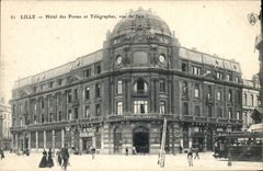 CPA Lille Hotel des Postes et Telegraphes vue de face Tramway