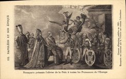 CPA Napoleon 1er Bonaparte presente l'olivier de la Paix a toutes les Puissances de l'Europe 