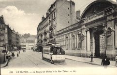 CPA Banque de France et la rue Thiers Le Havre Tramway