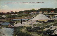 CPA Folklore Marais Salants Le Croisic Marais salants La gare et le Mont Esprit