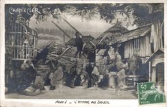 CPA Theatre Edmond Rostand Chantecler L'hymne au soleil
