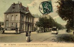 CPA Banque Le Havre La Caisse d'Epargne et le boulevard de Strasbourg Tramway