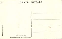 VINTAGE POSTCARD Folklore Low Auvergne Woman of Escoutoux close Thiers 1842