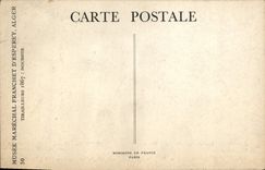 CPA Militaria Musee Marechal Franchet d'Esperey Alger Tirailleurs 1867 Noubiste 