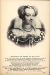 CPA Marguerite de France ou de Valois 