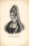 CPA Isabeau de Baviere Reine de France Femme de Charles VI