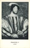 CPA Francois 1er Roi de France