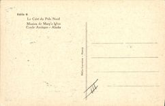 CPA Polaire Amerique du Nord Le Cure du Pole Nord Mission de Mary's igloo Cercle Arctique Alaska