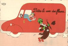 CPM Humour Dites le avec des fleurs Camion
